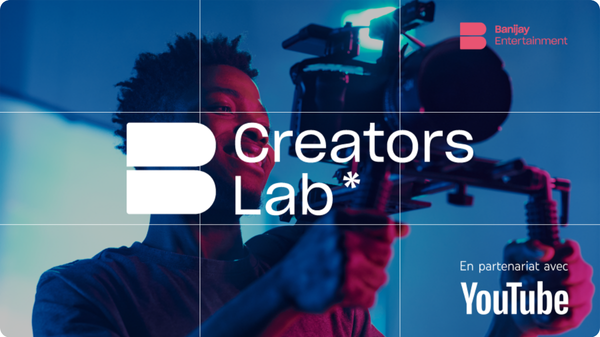 Banijay Entertainment Creators Lab : la nouvelle idylle entre Internet et la télé ?